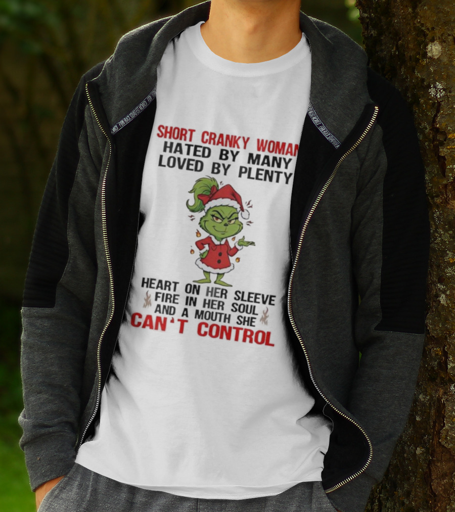 Short Cranky Woman Grinch Santa Can’t Control Christmas Humor T-Shirt