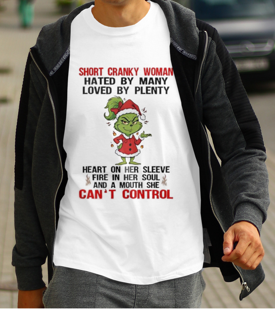 Short Cranky Woman Grinch Santa Can’t Control Christmas Humor T-Shirt