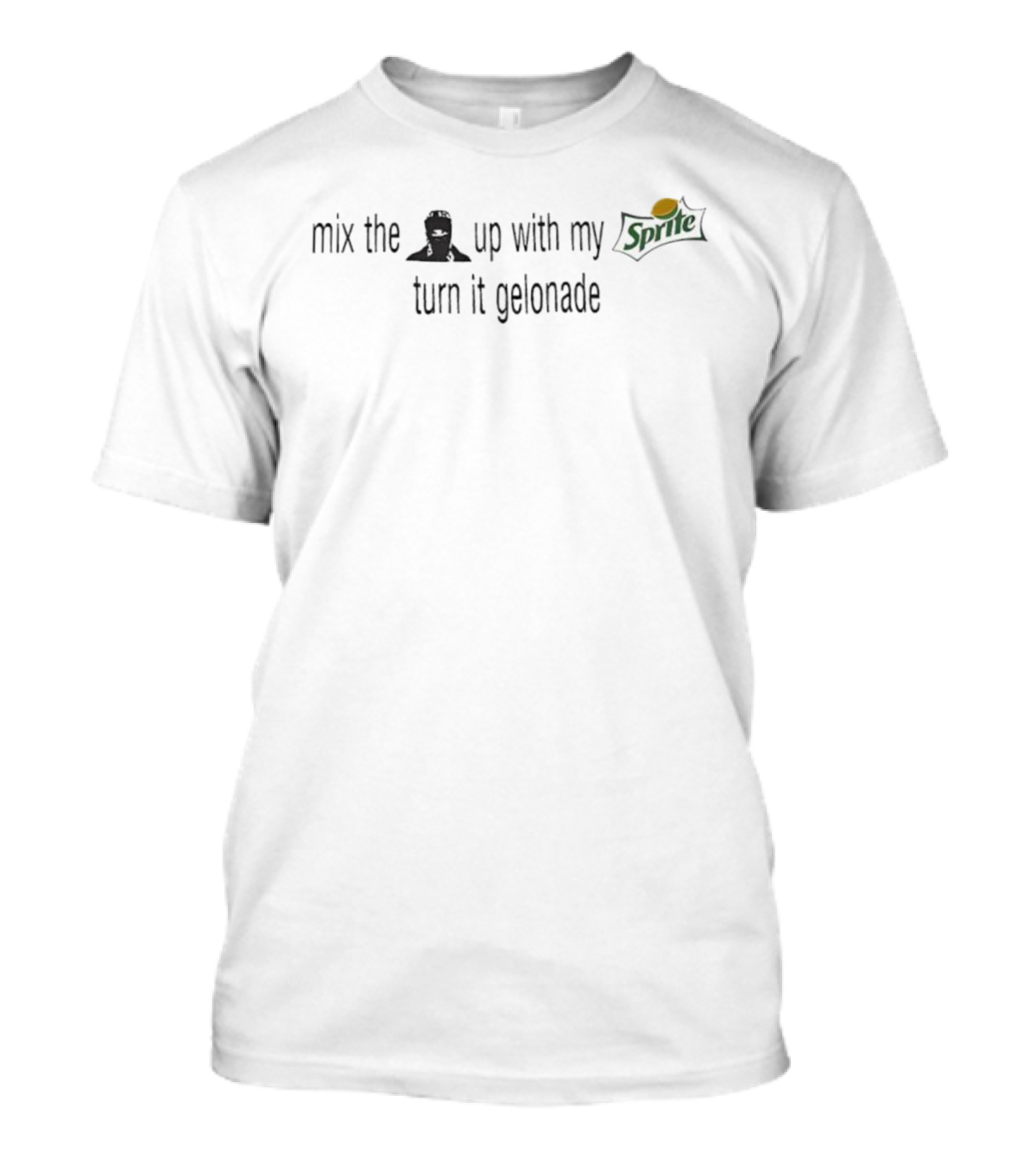 Mix The Up With My Sprite Turn It Gelonade Ninja Sprite Logo T-Shirt