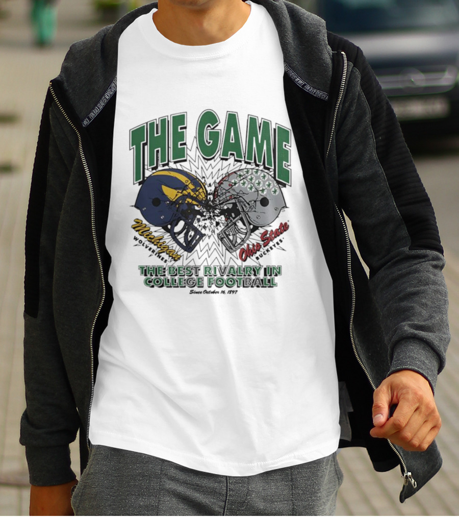 The Game Michigan Vs Ohio State Best Rivalry In College Football T-Shirt