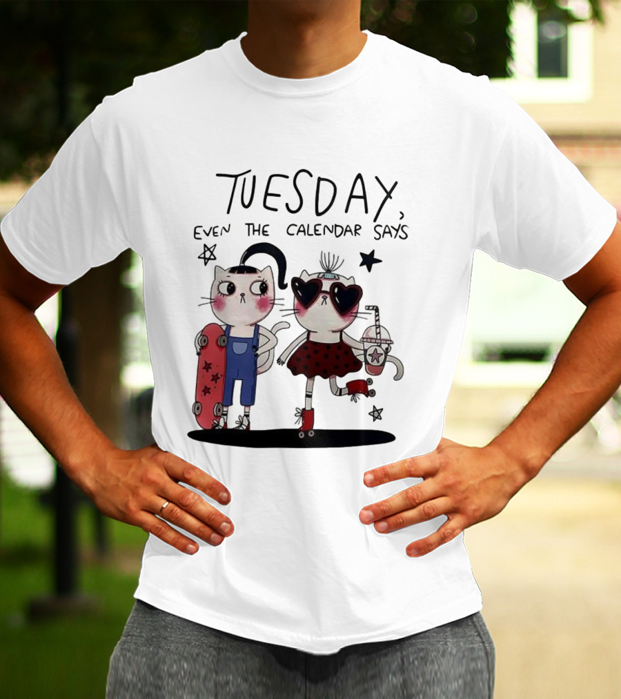 Tuesday Even The Calendar Says Cute Cat Cartoon Skaters And Stars T-Shirt