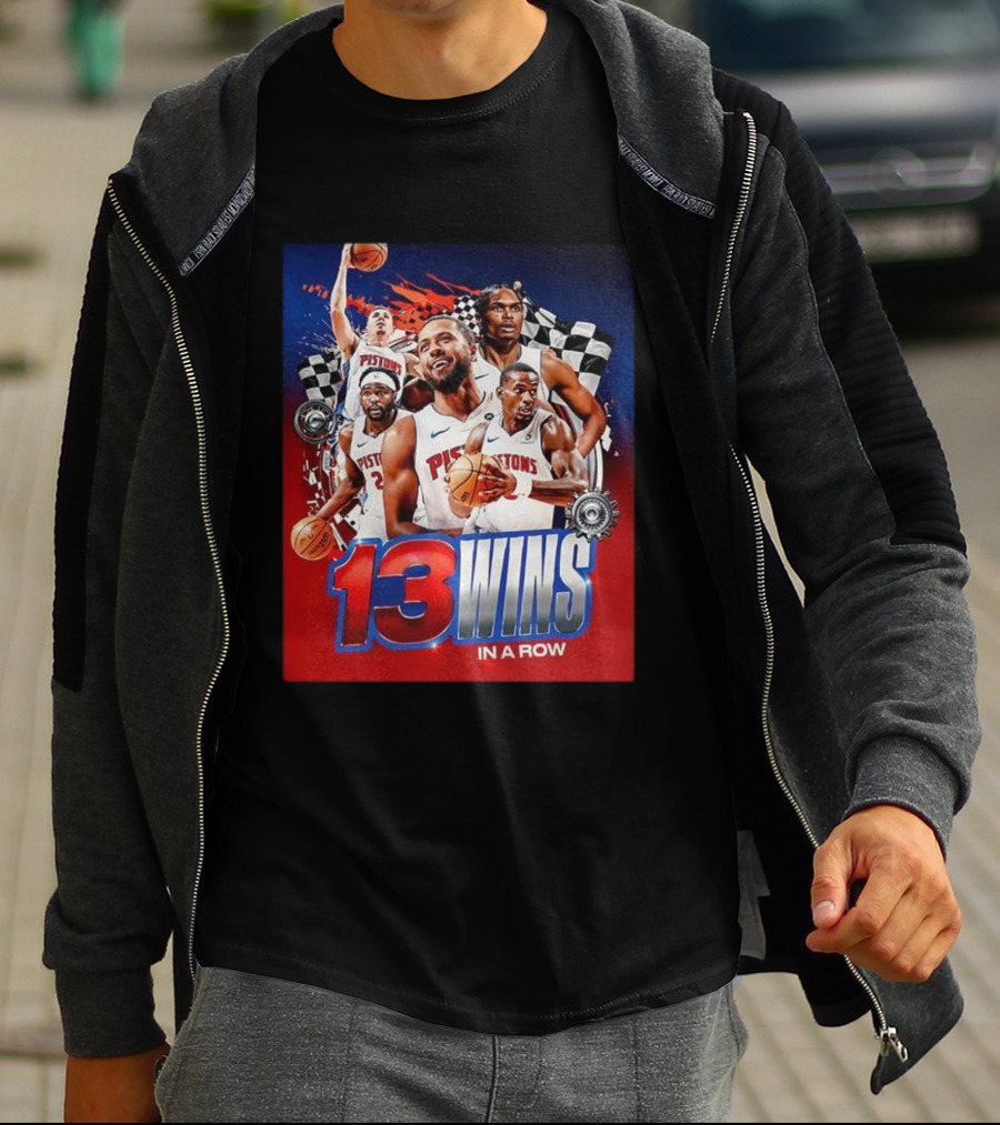 Detroit Pistons 13 Wins In A Row NBA Basketball Victory T-Shirt