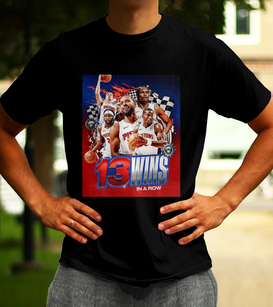 Detroit Pistons 13 Wins In A Row NBA Basketball Victory T-Shirt