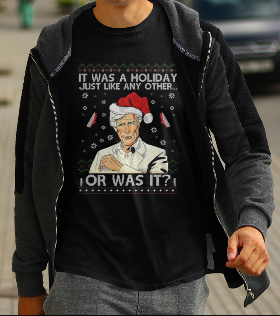 Keith Morrison It Was A Holiday Just Like Any Other Or Was It Merry Christmas Santa Hat Snowflakes T-Shirt