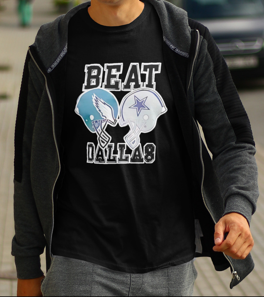 Beat Dallas Philadelphia Eagles Cowboys Helmets Showdown T-Shirt