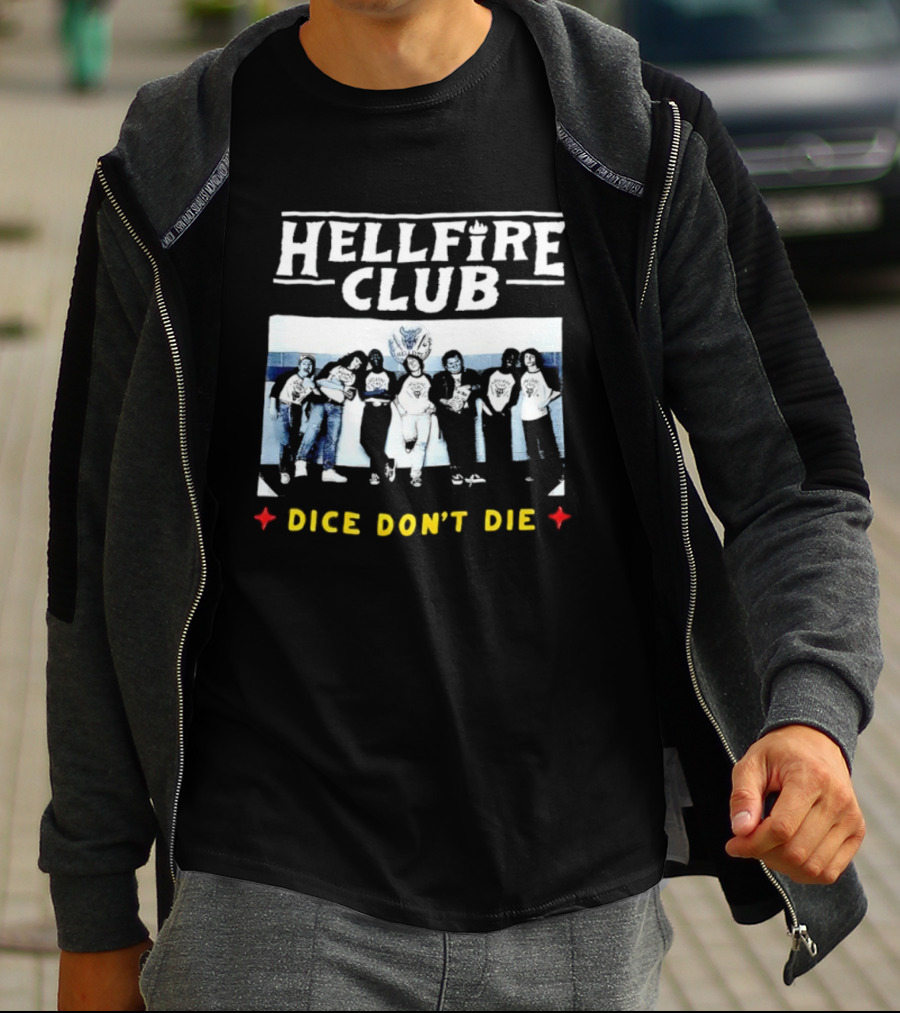 Hellfire Club Dice Don't Die Stranger References T-Shirt