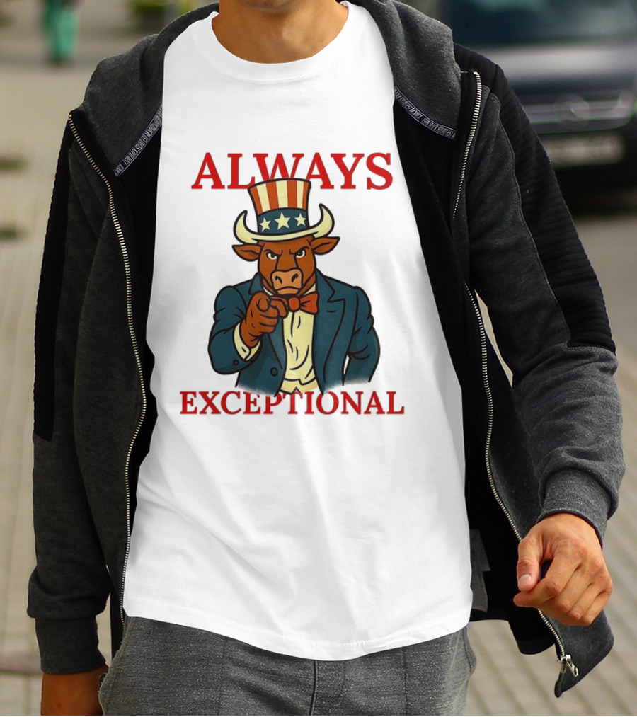 Always Exceptional Patriotic Bull Uncle Sam Style T-Shirt