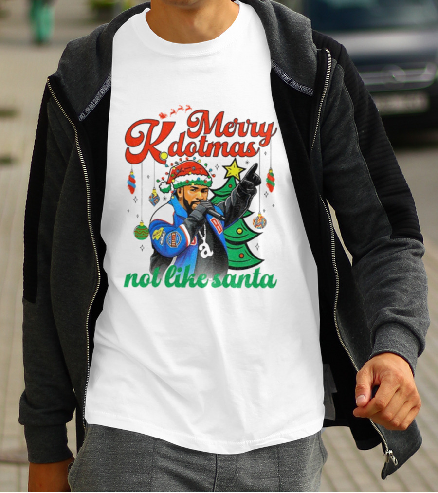 Merry Kdotmas Drake Santa Hat Not Like Santa Christmas T-Shirt