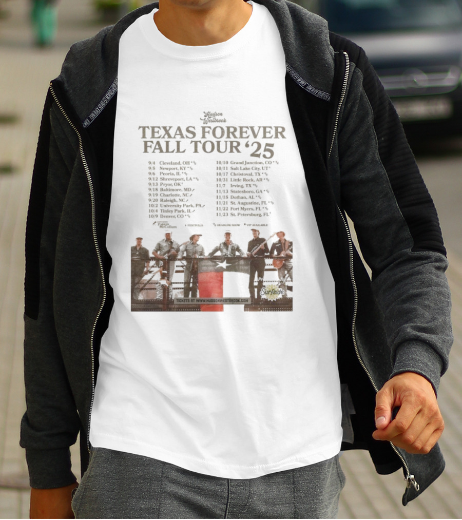 Hudson Westbrook Texas Forever Fall Tour '25 Dates With Texas Flag And Cowboy Band Imagery T-Shirt