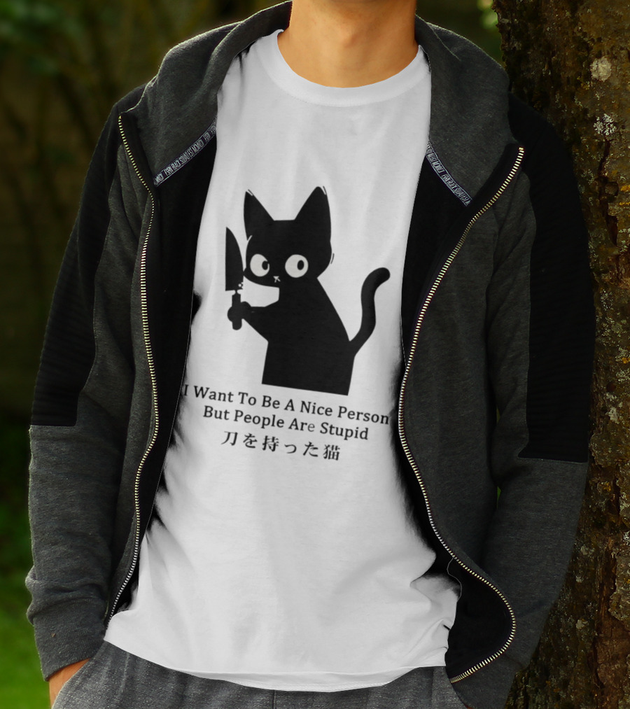 Black Cat With Knife Japan I Want To Be A Nice Person But People Are Stupid T-Shirt