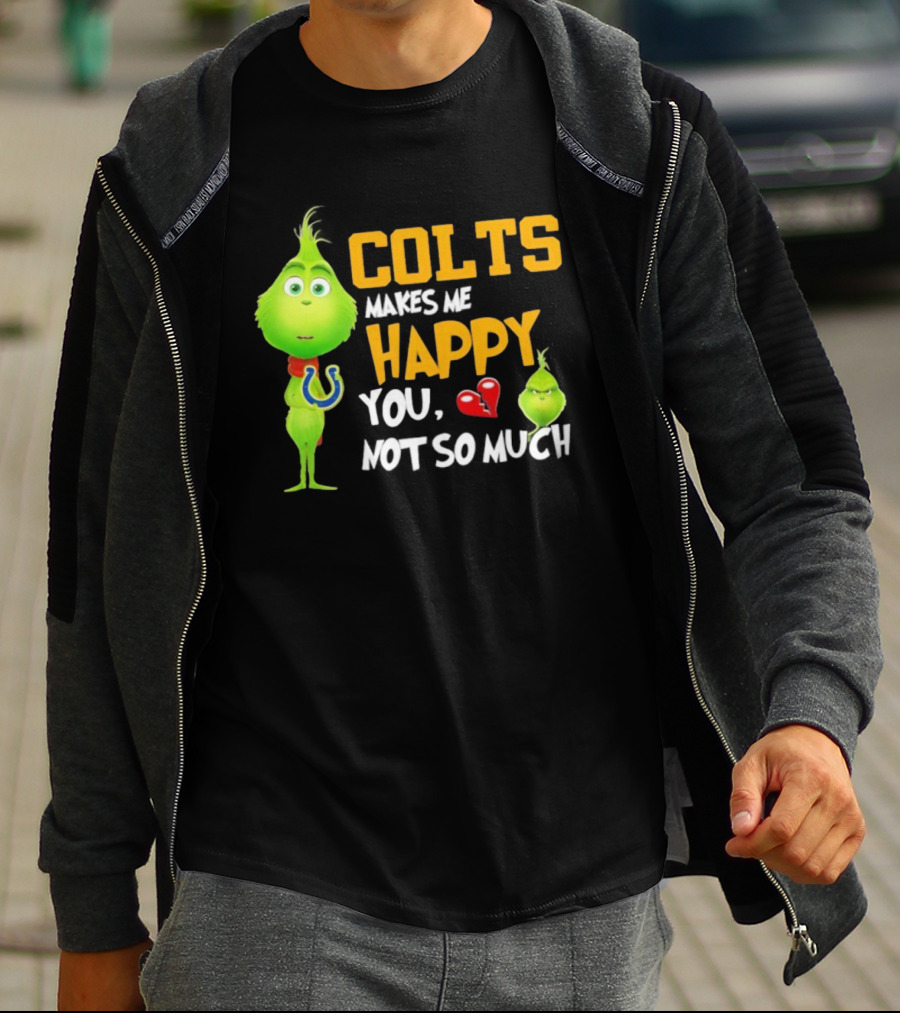 Colts Makes Me Happy You Not So Much Grinch Football Christmas T-Shirt
