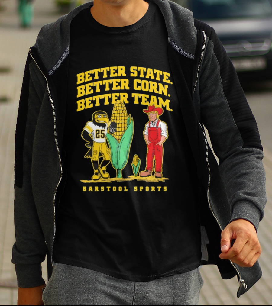 Better State Better Corn Better Team Iowa Hawkeyes Herky And Farmer T-Shirt