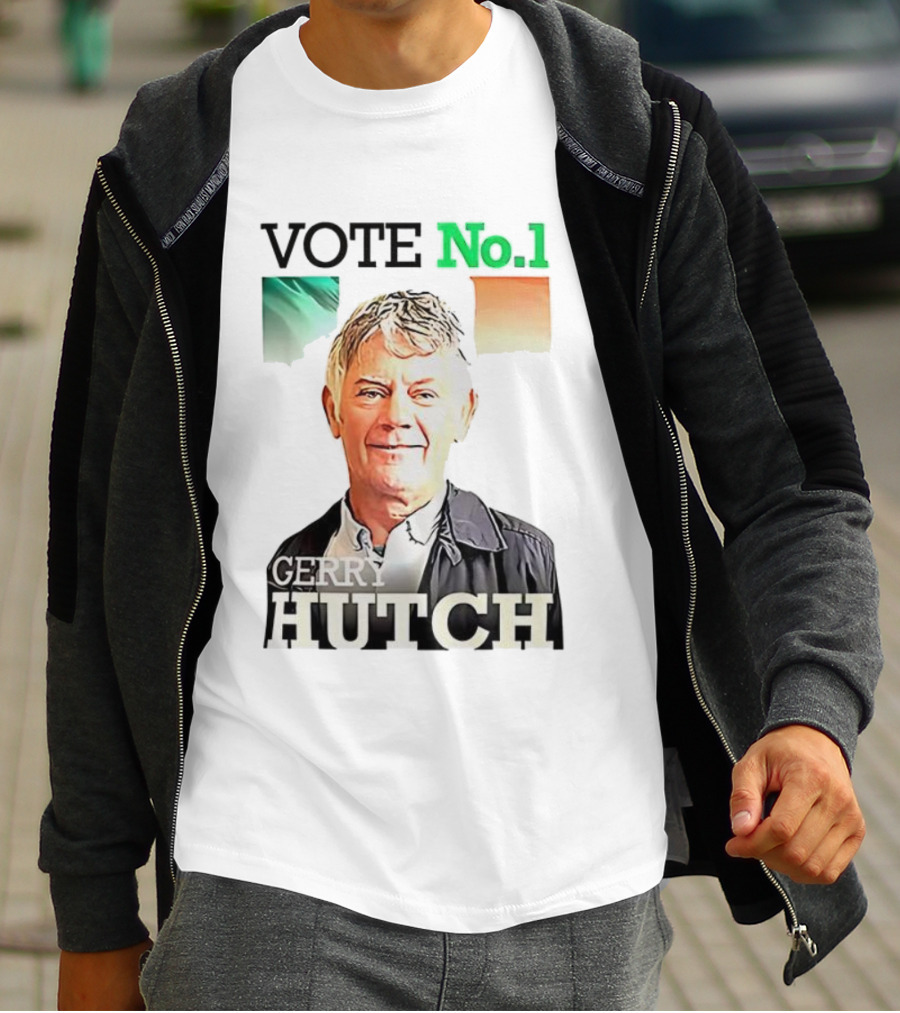 Gerry Hutch Vote No.1 Irish Flag Background T-Shirt