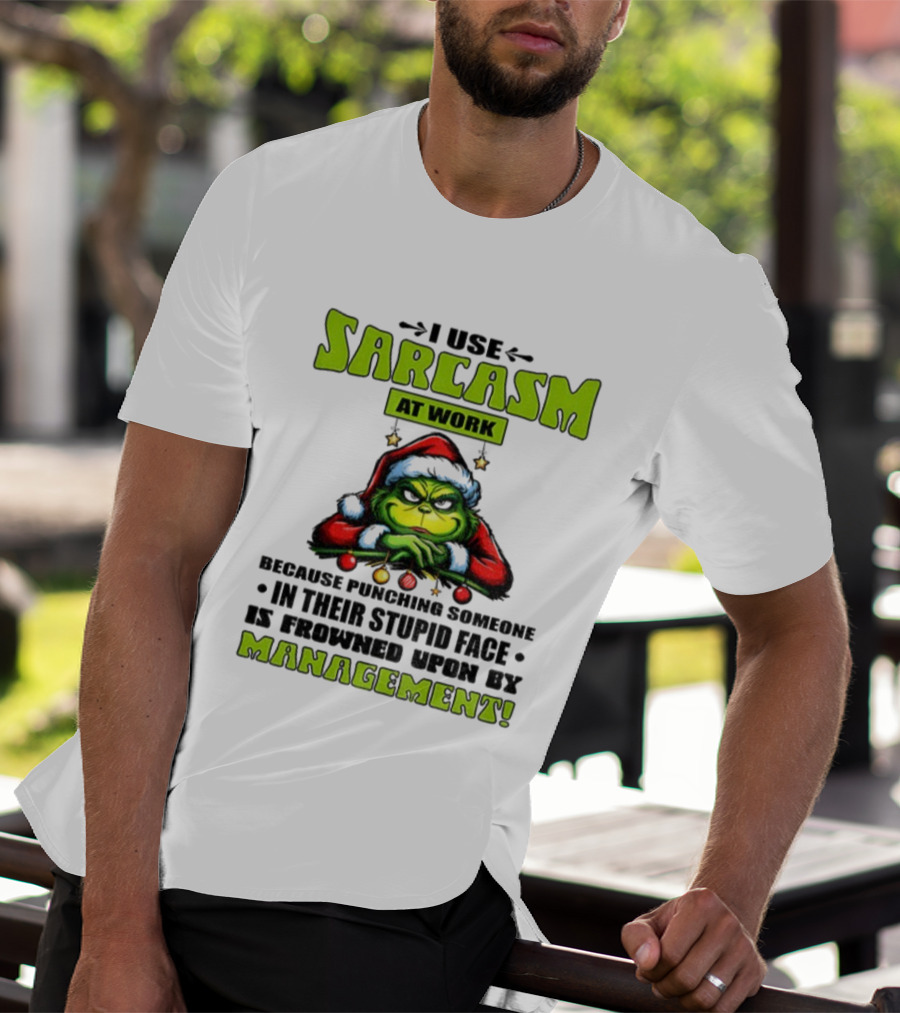 Grinch Santa Sarcasm At Work Christmas Humor Punching Stupid Face Management T-Shirt