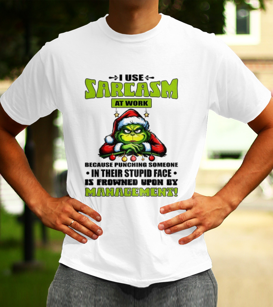 Grinch Santa Sarcasm At Work Christmas Humor Punching Stupid Face Management T-Shirt