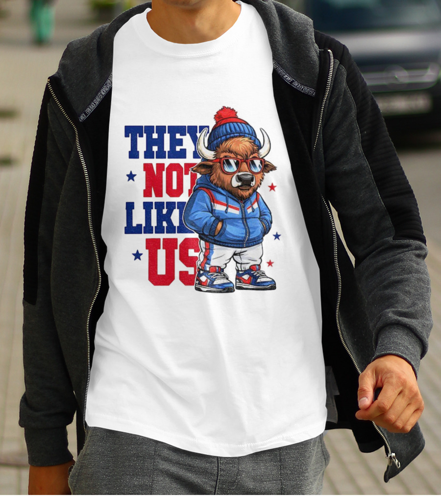 They Not Like Us Buffalo Bills Touchdown 2025 Football NFL T-Shirt