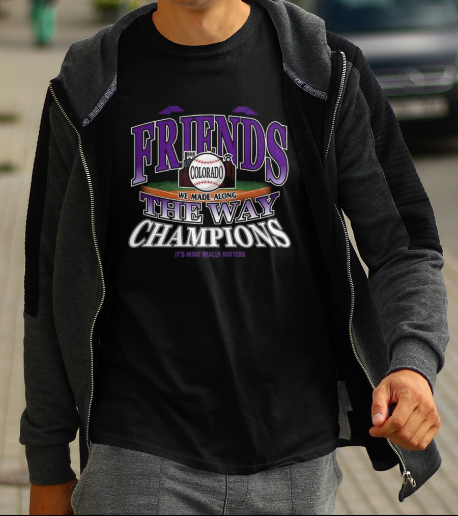 Friends The Way Champions Baseball Stadium Theme T-Shirt