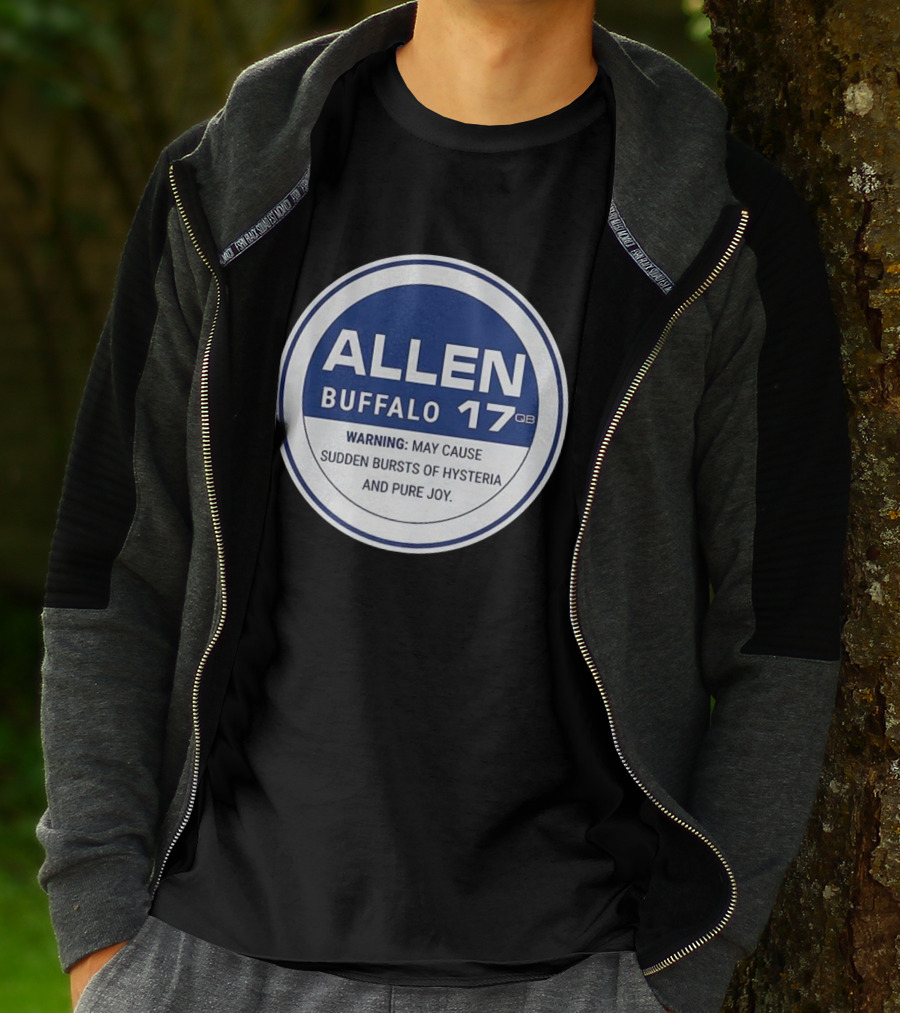 Buffalo 17 QB Allen Warning Hysteria Pure Joy T-Shirt