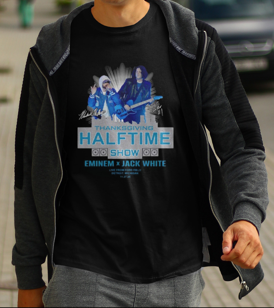 Thanksgiving Halftime Show Eminem Jack White Live Ford Field Signatures T-Shirt