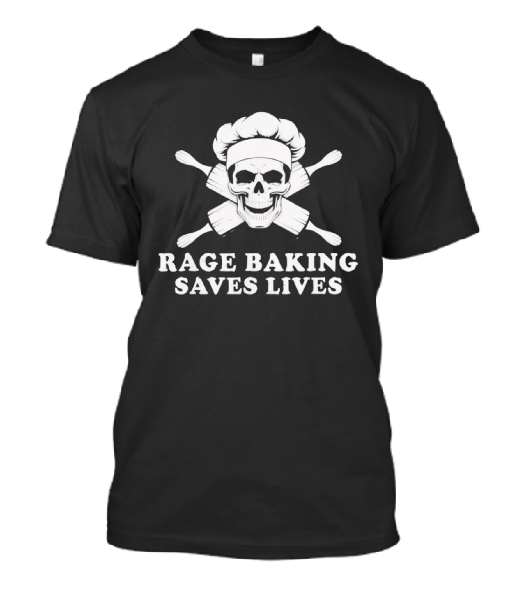 Rage Baking Saves Lives Skull Crossed Rolling Pins Chef Hat T-Shirt