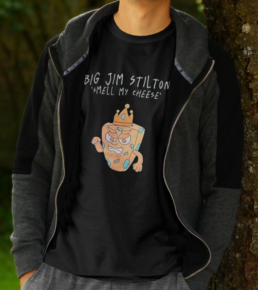 Big Jim Stilton Smell My Cheese Cartoon Crown Character T-Shirt