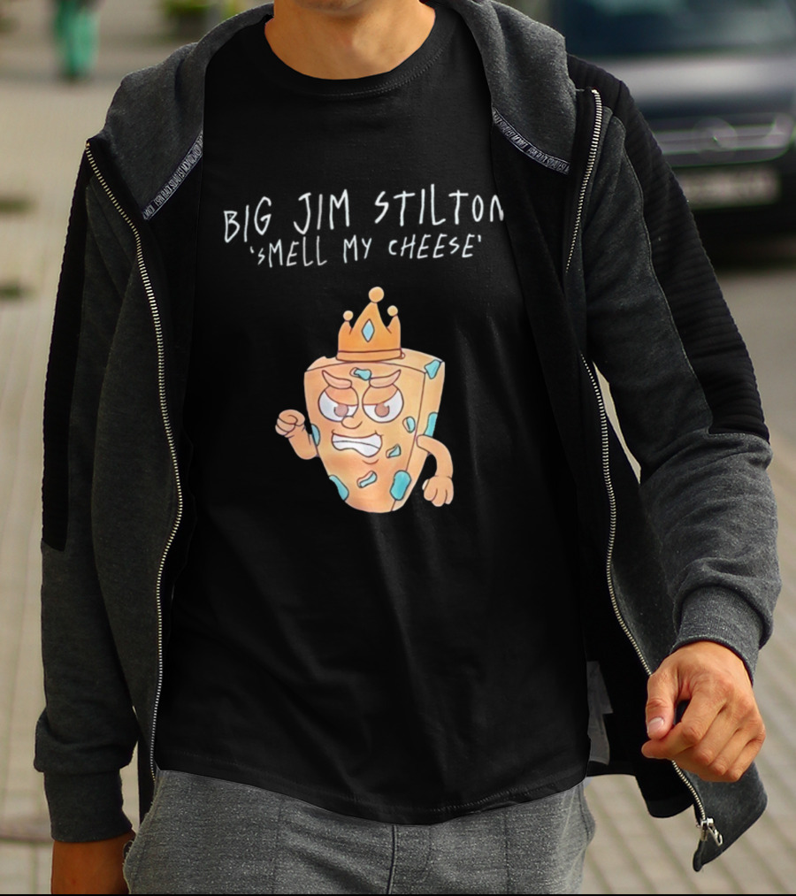 Big Jim Stilton Smell My Cheese Cartoon Crown Character T-Shirt