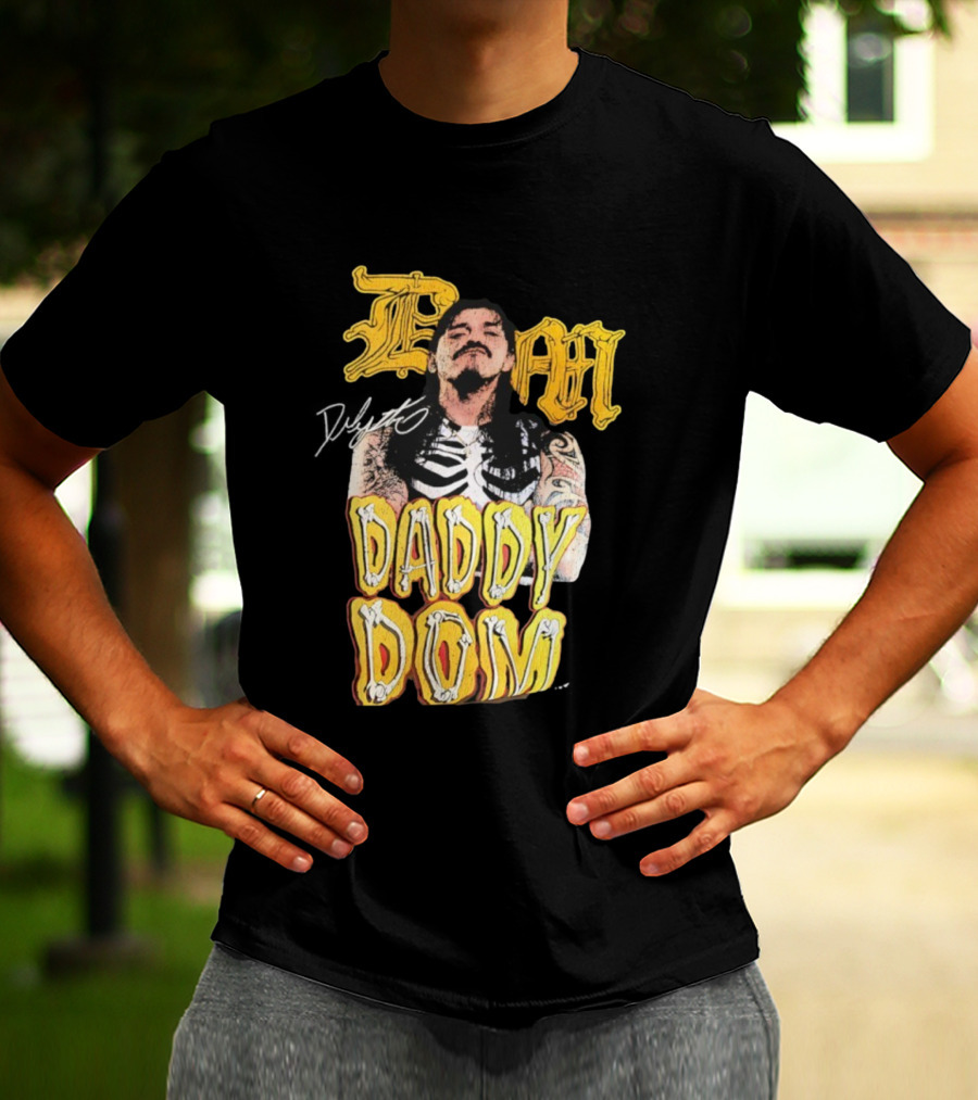 Dominik Mysterio Daddy Dom Signature WWE Papi T-Shirt