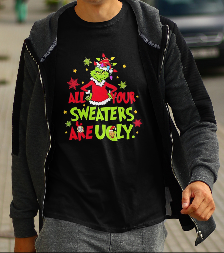 Grinch All Your Sweaters Are Ugly Christmas Lights Hat T-Shirt