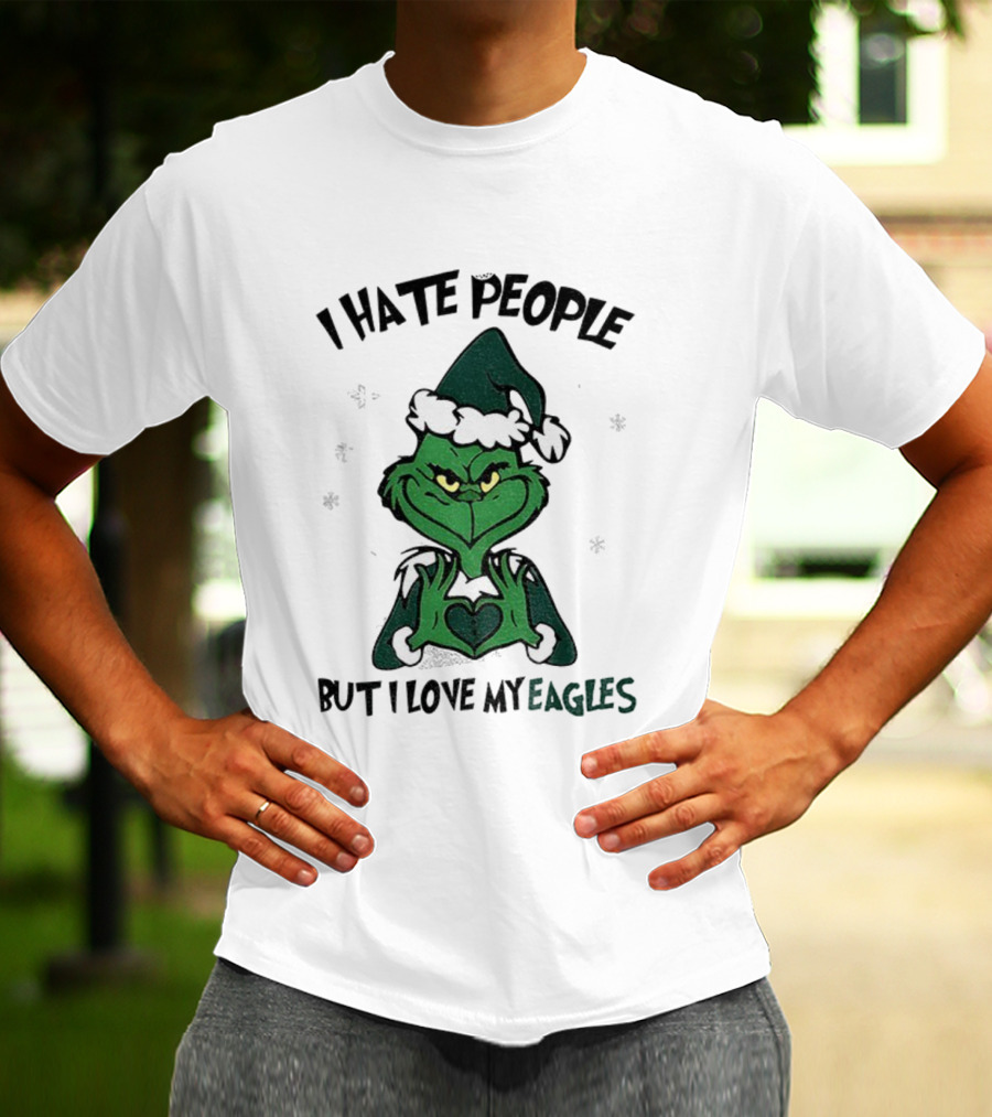 Philadelphia Football Grinch I Hate People But I Love My Eagles Christmas T-Shirt