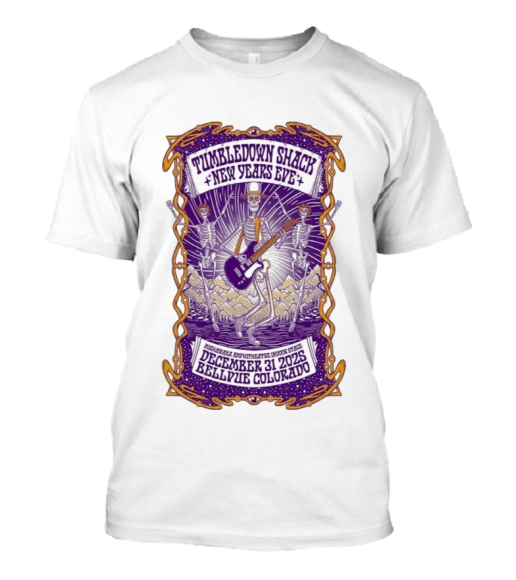 Tumbledown Shack New Years Eve Mishawaka Amphitheatre December 31 2025 Bellvue Colorado Skeletons T-Shirt