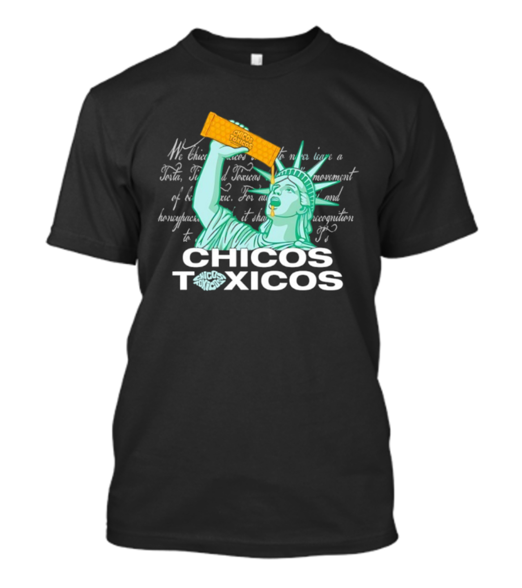 Chicos Toxicos Statue Of Liberty Honeycomb New York Humor T-Shirt