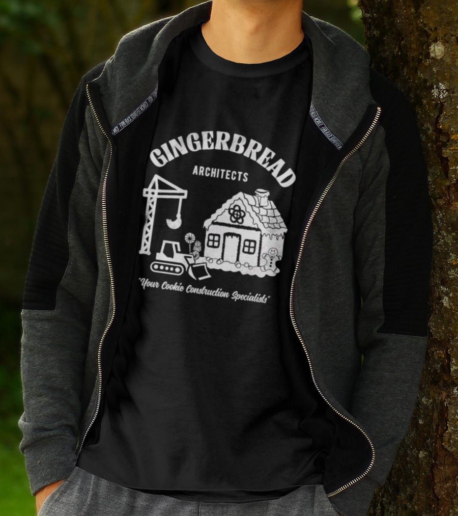 GINGERBREAD ARCHITECTS YOUR COOKIE CONSTRUCTION SPECIALISTS T-Shirt