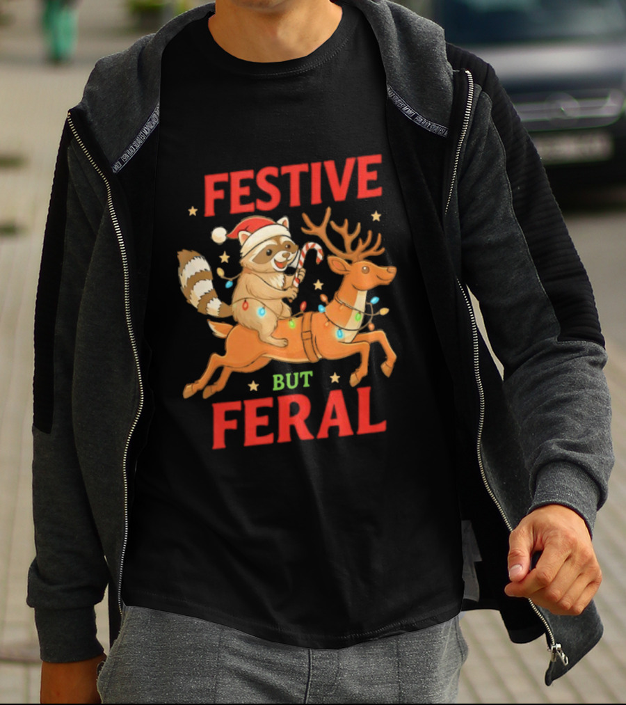 Festive But Feral Christmas Raccoon Reindeer Ride T-Shirt