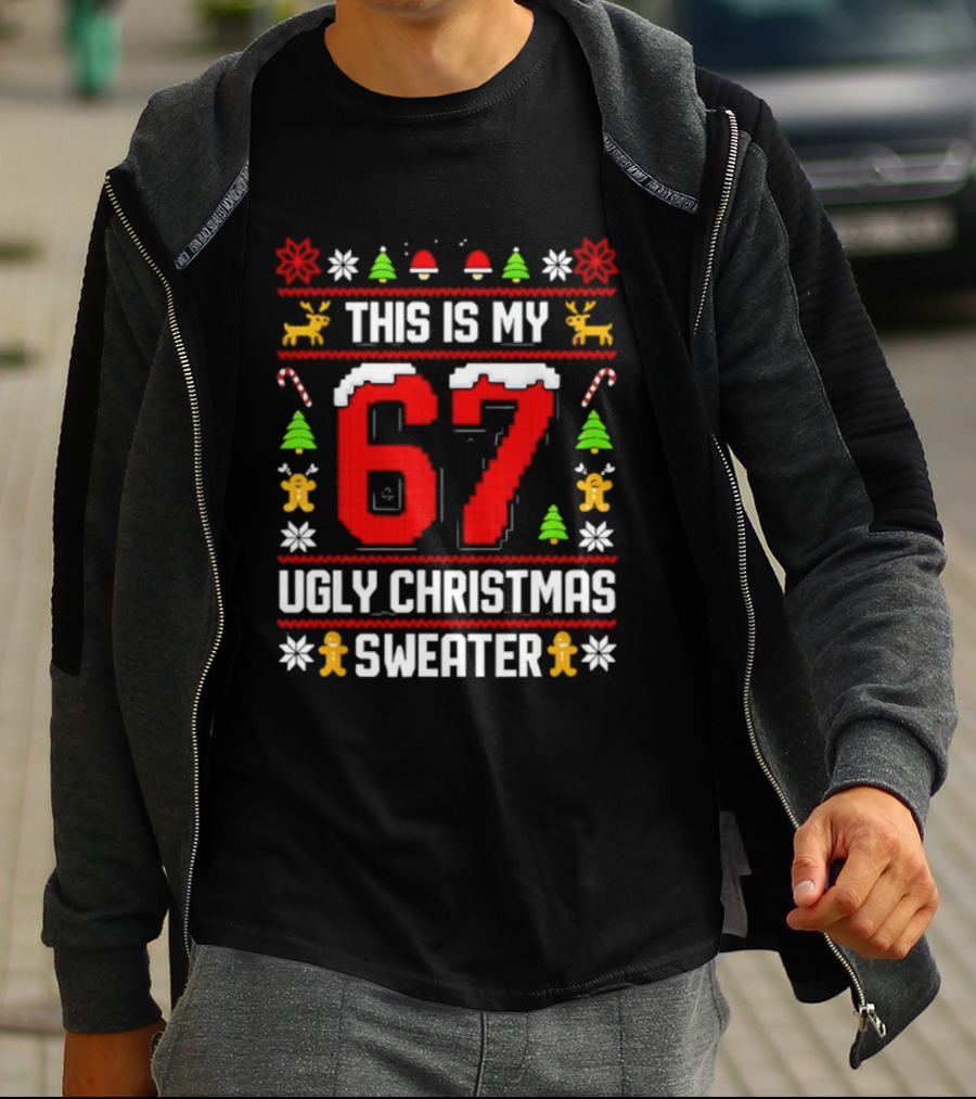 This Is My Ugly Christmas Sweater 87 Meme T-Shirt