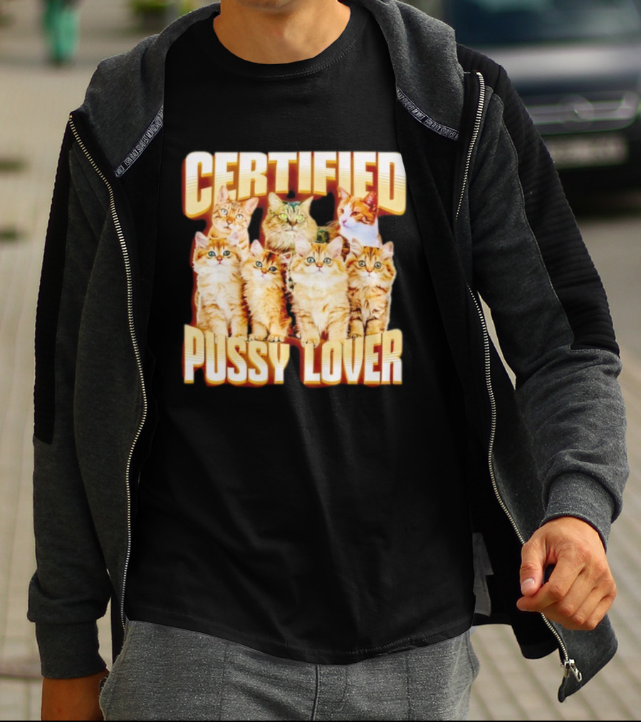 Certified Pussy Lover Cute Cat Compilation T-Shirt