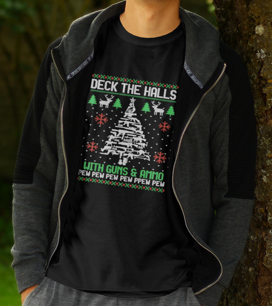 Deck The Halls With Guns & Ammo Pew Pew Funny Christmas T-Shirt