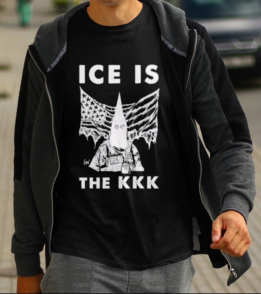 ICE Is The KKK American Flag And Hooded Figure T-Shirt