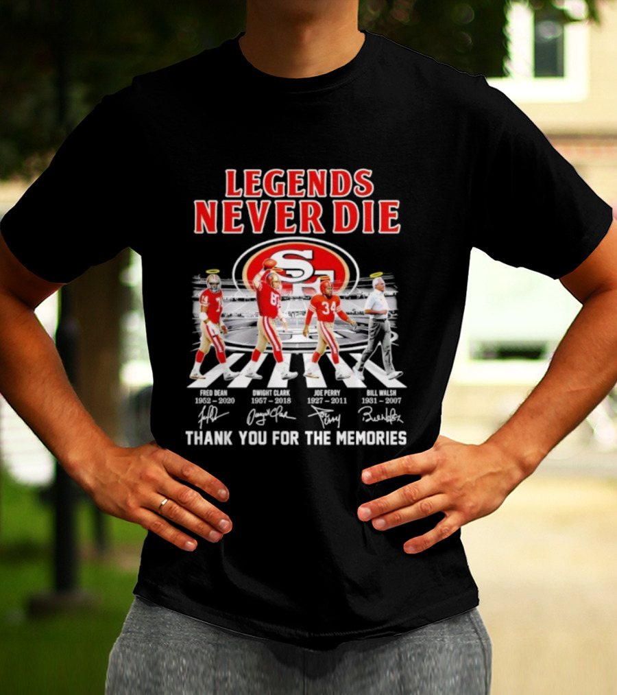 San Francisco 49ers Legends Never Die Jerry Rice Joe Montana Roger Craig Bill Walsh T-Shirt