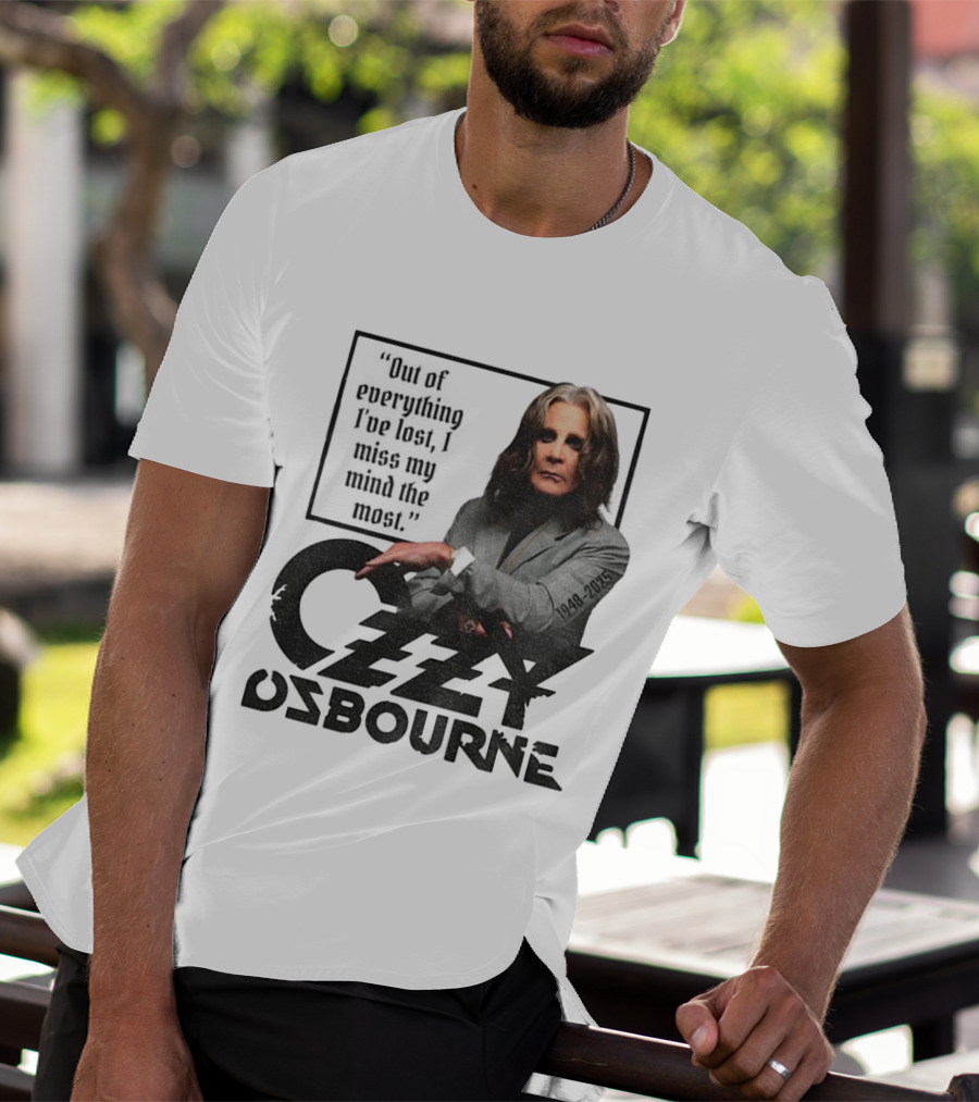 Ozzy Osbourne Out Of Everything I've Lost I Miss My Mind The Most 1948-2023 T-Shirt