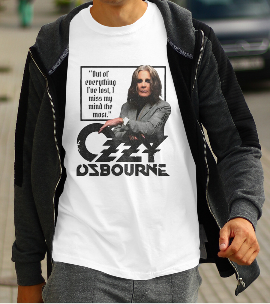 Ozzy Osbourne Out Of Everything I've Lost I Miss My Mind The Most 1948-2023 T-Shirt