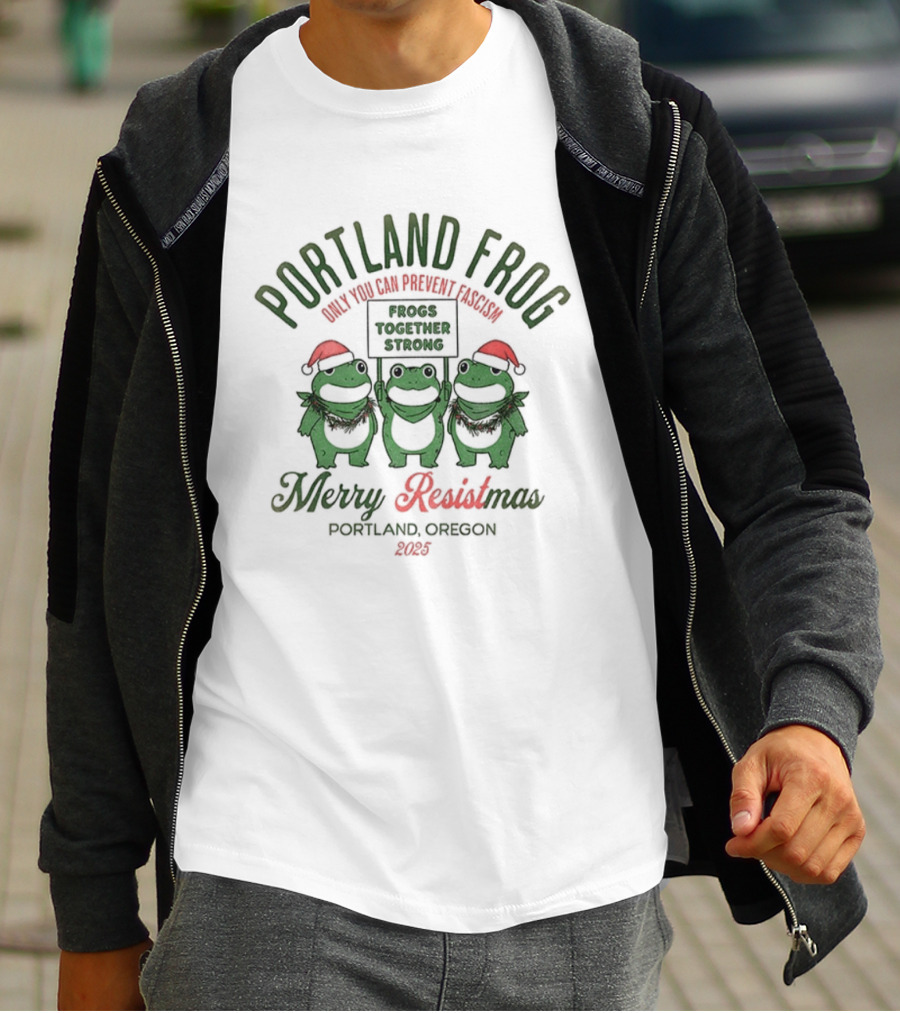 Portland Frog Merry Resistmas 2025 Oregon Together Strong T-Shirt