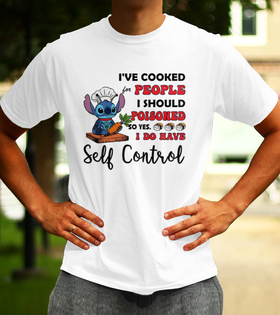 Stitch Cooked For People I Should Poisoned Sushi Self Control T-Shirt