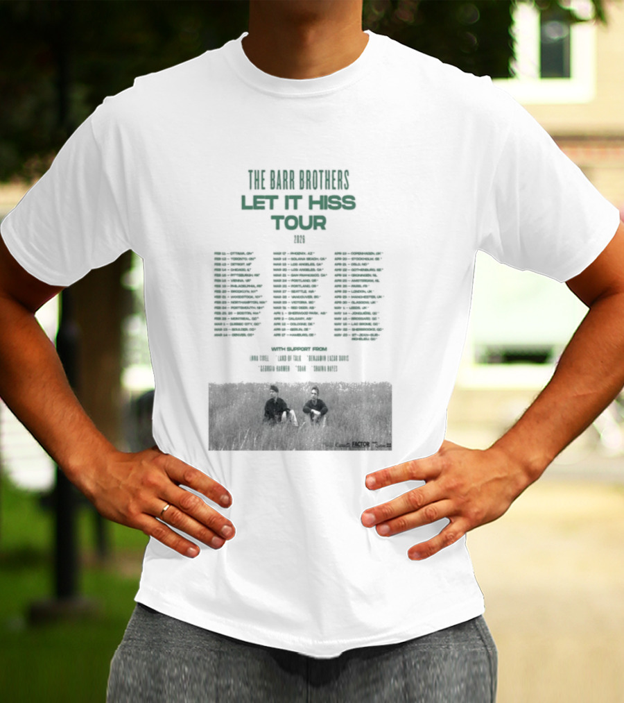 The Barr Brothers Let It Hiss Tour 2026 Locations And Dates T-Shirt