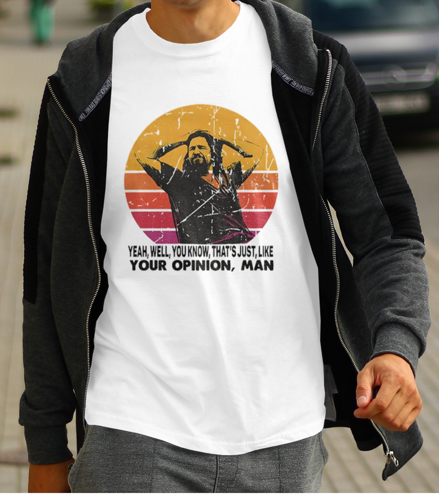 The Dude That's Just Like Your Opinion Man Big Lebowski Vintage Retro Sunset T-Shirt