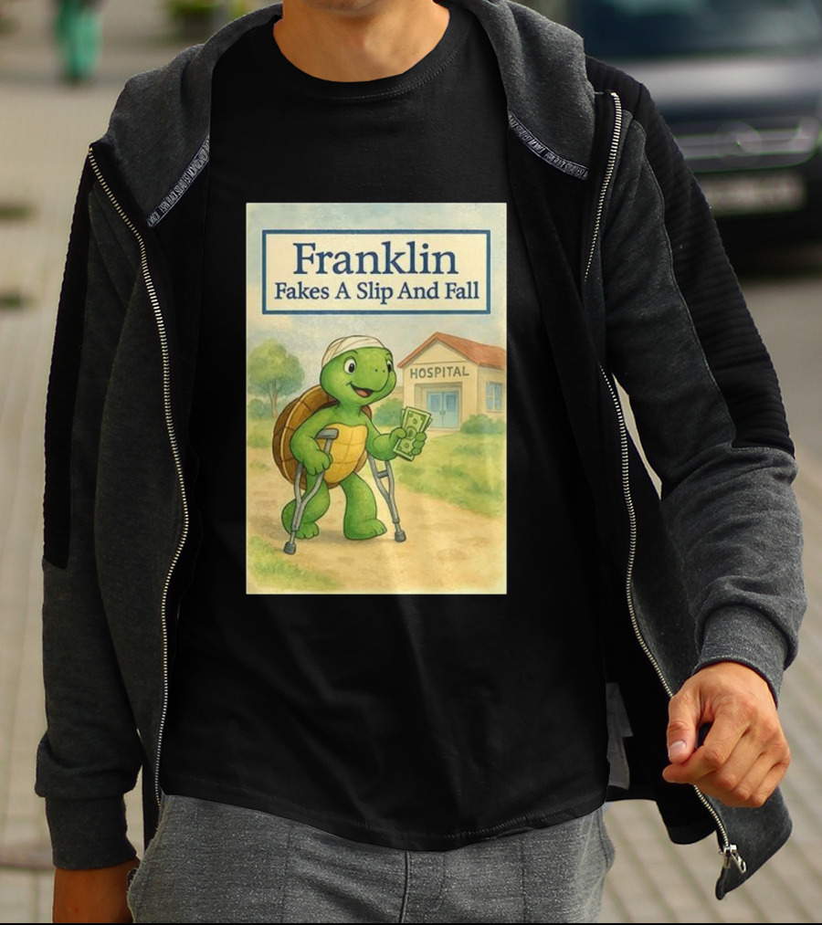 Franklin Fakes A Slip And Fall Hospital Crutches Cartoon T-Shirt