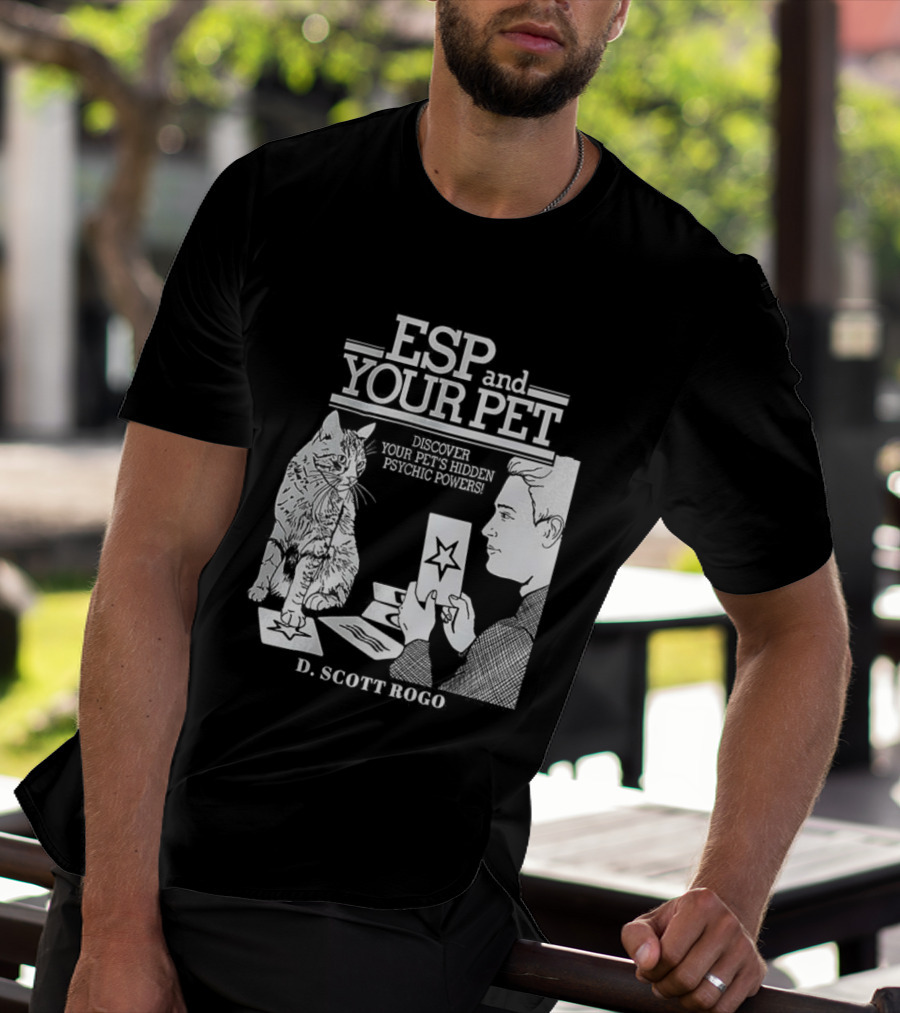 ESP And Your Pet Discover Hidden Psychic Powers By D. Scott Rogo T-Shirt