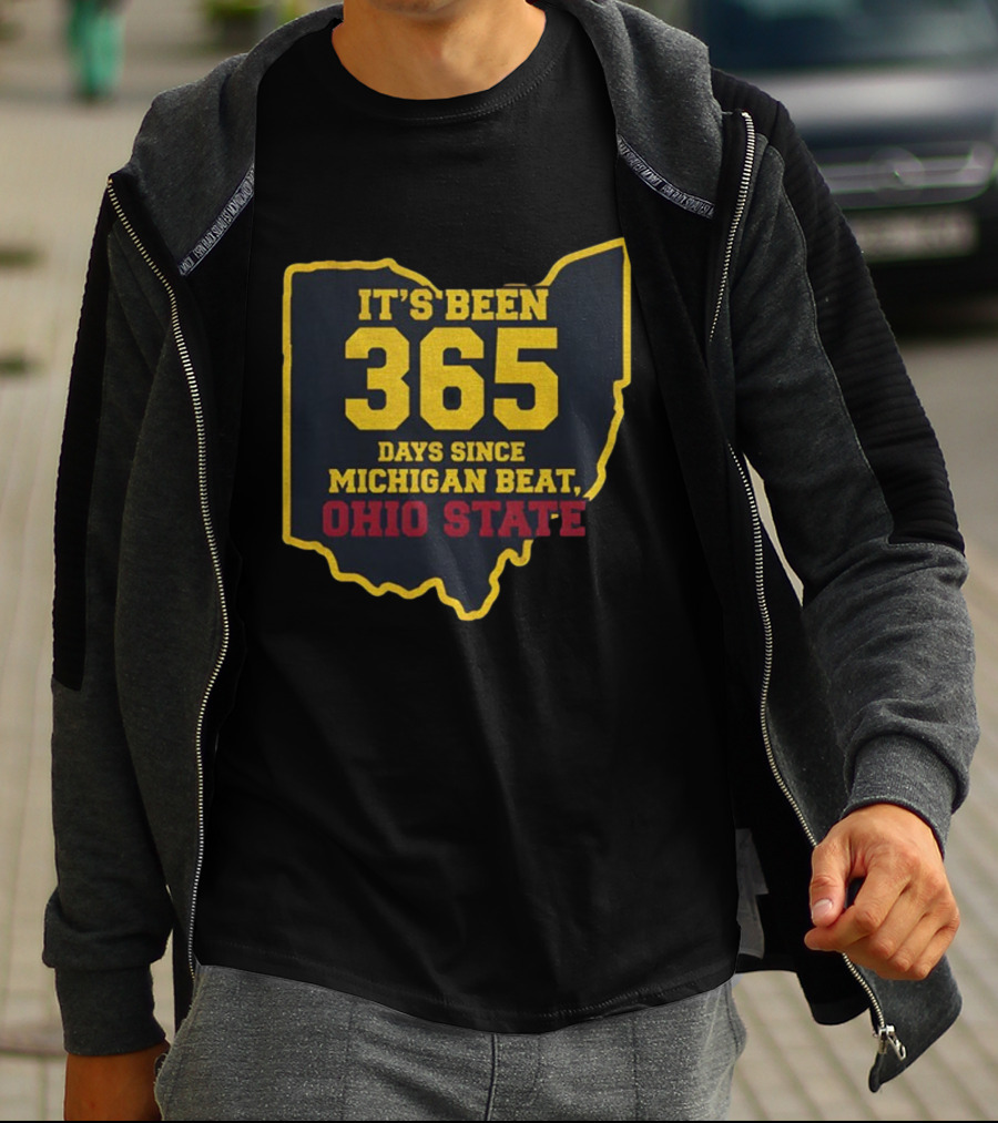 It's Been 365 Days Since Michigan Beat Ohio State Map Outline T-Shirt