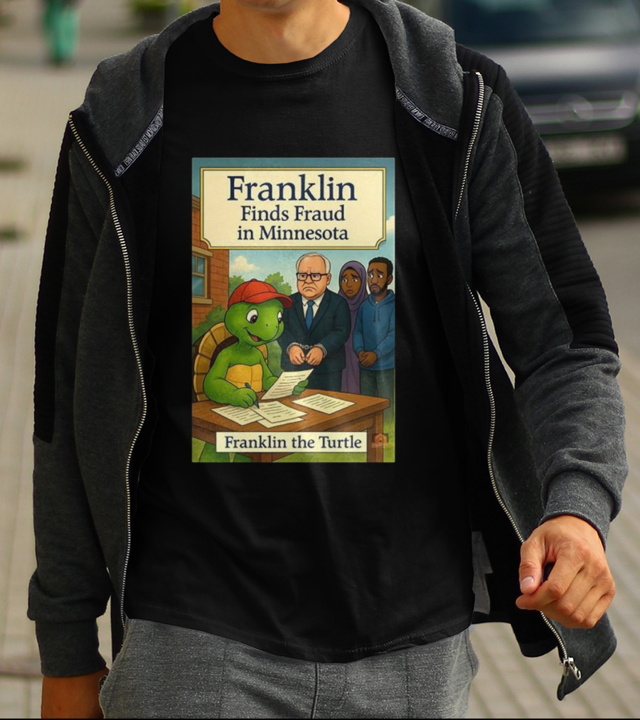 Franklin Finds Fraud In Minnesota Franklin The Turtle T-Shirt
