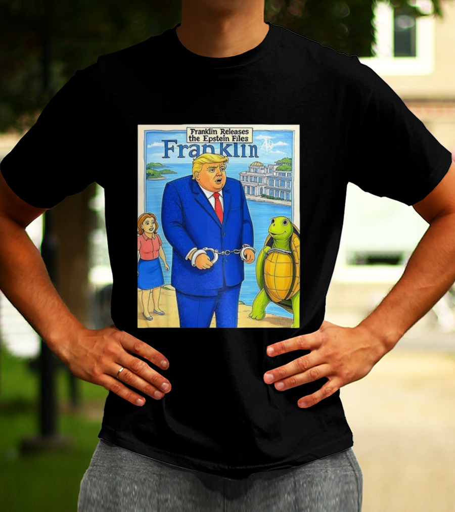 Franklin Releases The Epstein Files Featuring Trump And Turtle T-Shirt