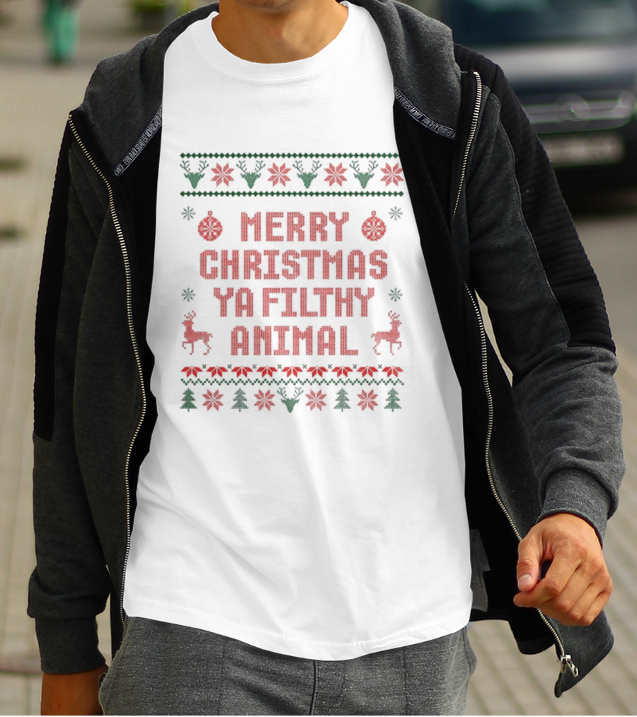Merry Christmas Ya Filthy Animal Ugly Sweater 2025 Festive Holiday Poinsettia Reindeer T-Shirt